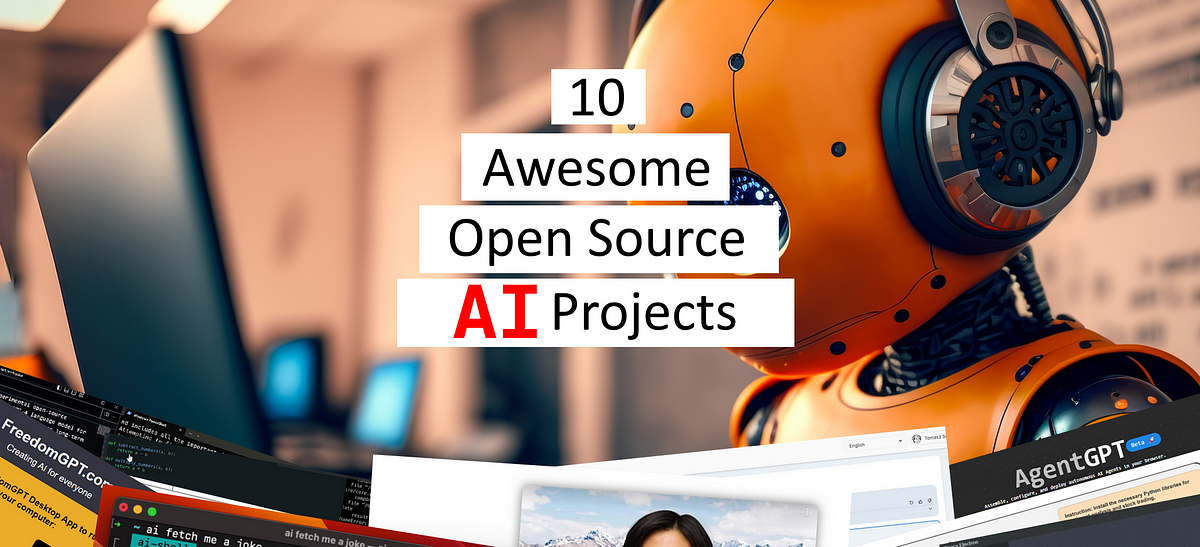 De 10 meest indrukwekkende open source AI-projecten van dit moment